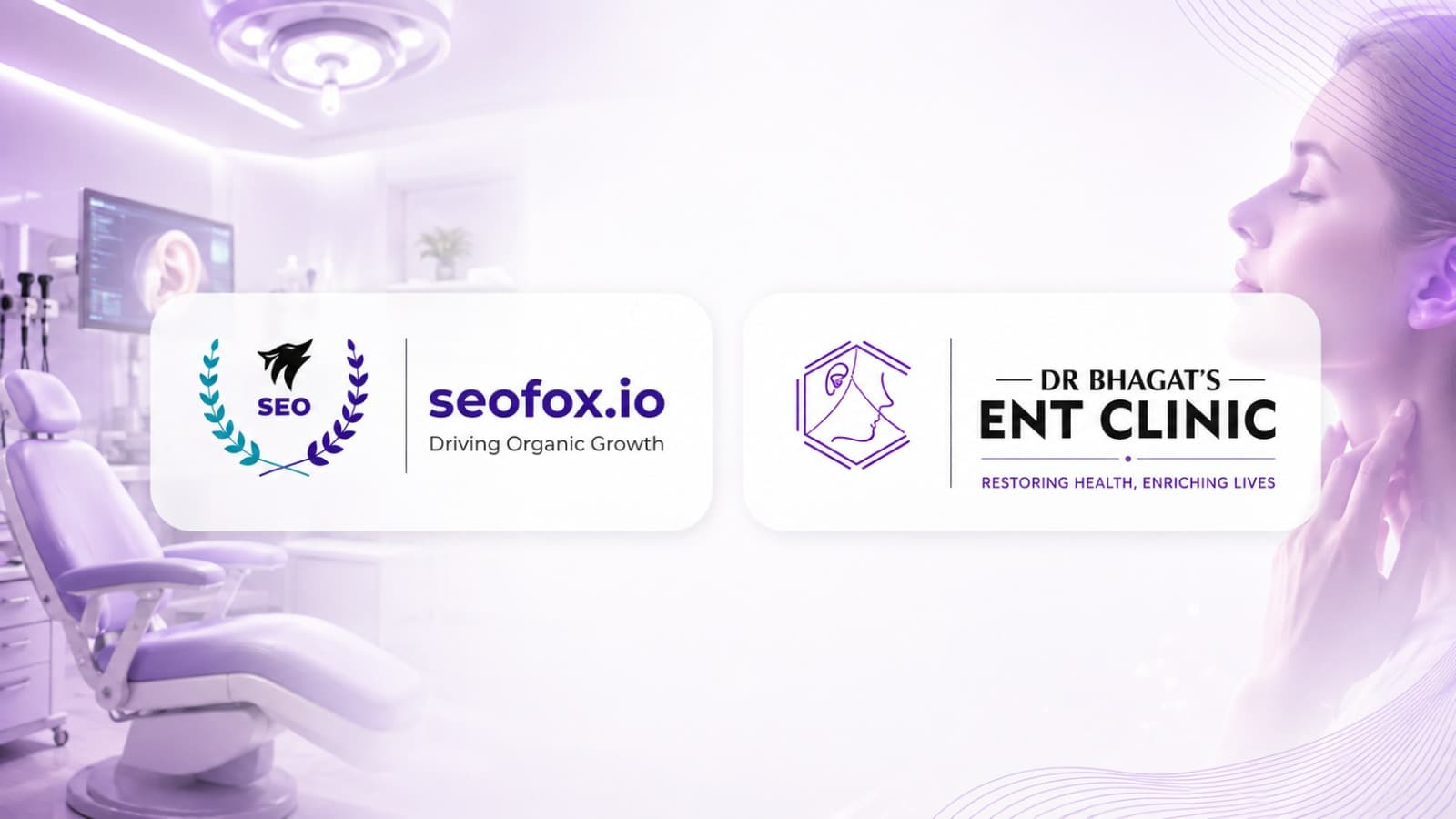 From Local Search Visibility to Patient Acquisition: How seofox.io Helped Dr. Monika Bhagat ENT Clinic Reach More Patients in Pune